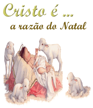 JESUS A RAZÃO DO NATAL