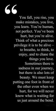 Life is a perilous journey at best